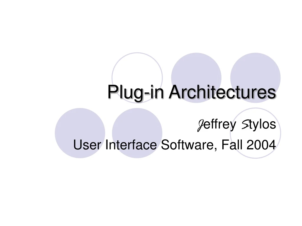 plug in architectures