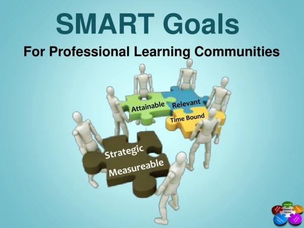 SMART Goals  For Professional Learning Communities
