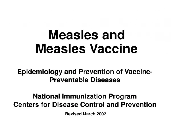 Measles and Measles Vaccine