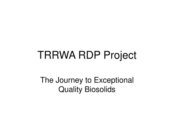 TRRWA RDP Project