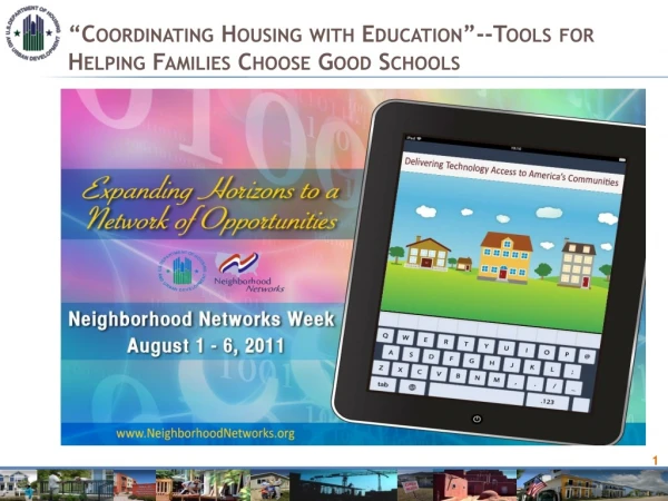 “Coordinating Housing with Education”--Tools for Helping Families Choose Good Schools