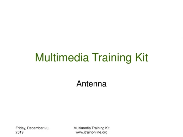 Multimedia Training Kit