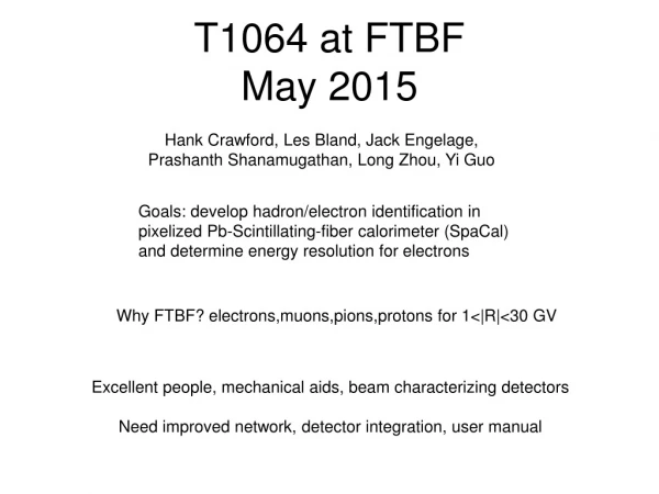 T1064 at FTBF May 2015