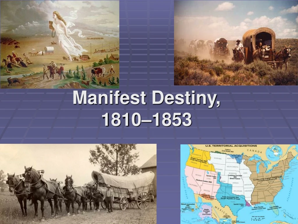 manifest destiny 1810 1853