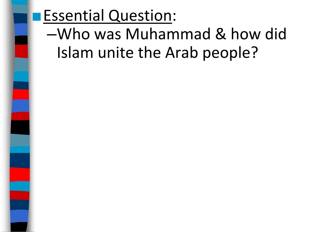 essential question who was muhammad how did islam