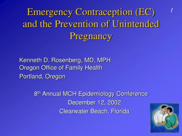 Emergency Contraception (EC)  and the Prevention of Unintended Pregnancy