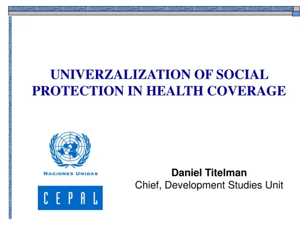 UNIVERZALIZATION OF SOCIAL PROTECTION IN HEALTH COVERAGE