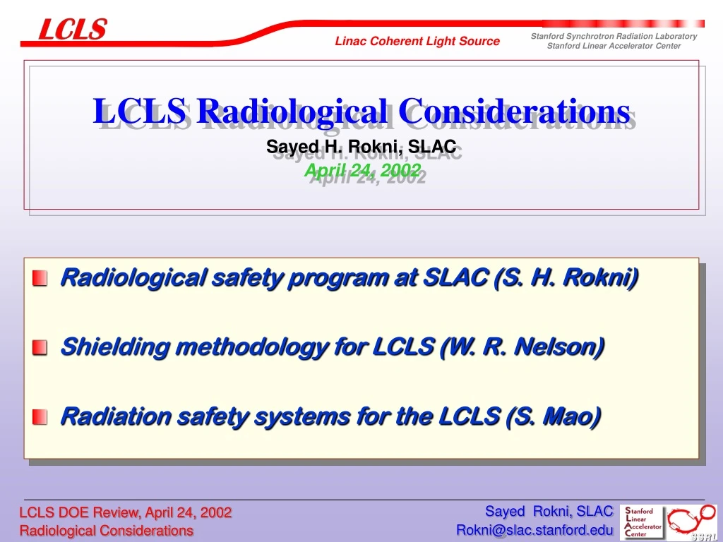 lcls radiological considerations sayed h rokni slac april 24 2002