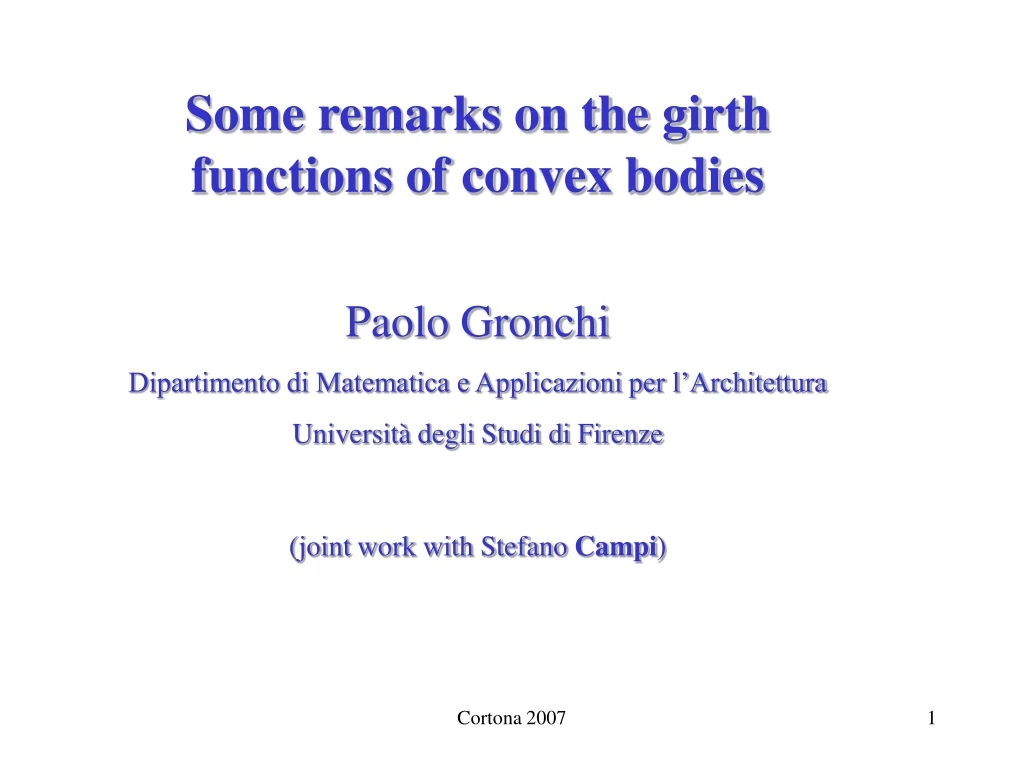 some remarks on the girth functions of convex