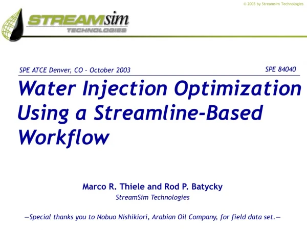 Marco R. Thiele and Rod P. Batycky StreamSim Technologies