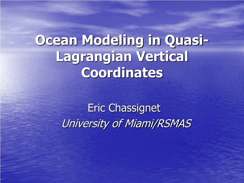 ocean modeling in quasi lagrangian vertical coordinates