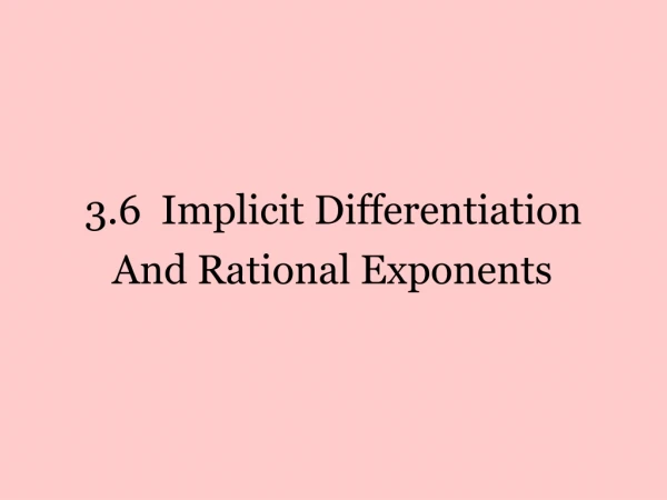 3.6  Implicit Differentiation