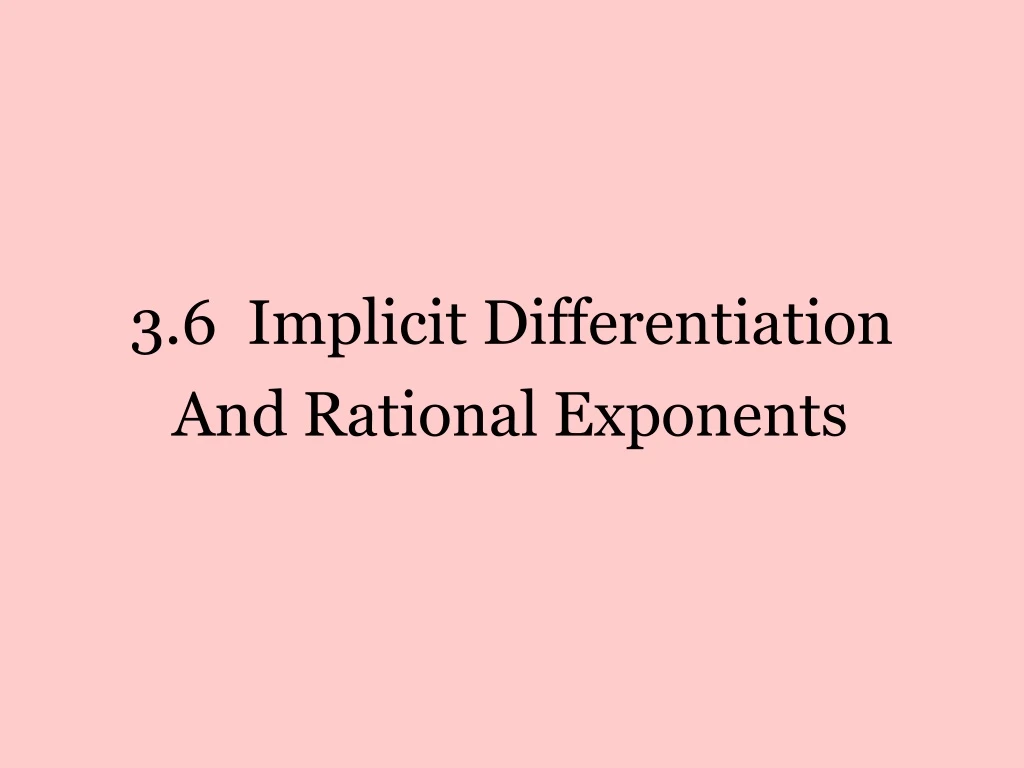 3 6 implicit differentiation