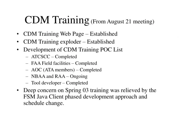 CDM Training (From August 21 meeting)