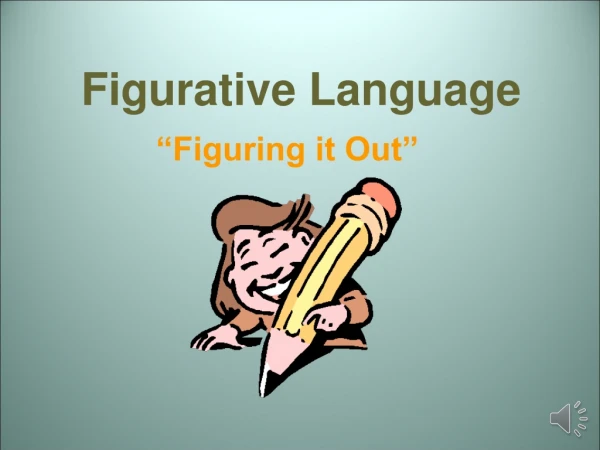 Figurative Language