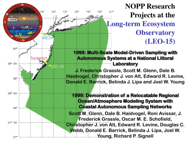 NOPP Research Projects at the  Long-term Ecosystem  Observatory  (LEO-15)