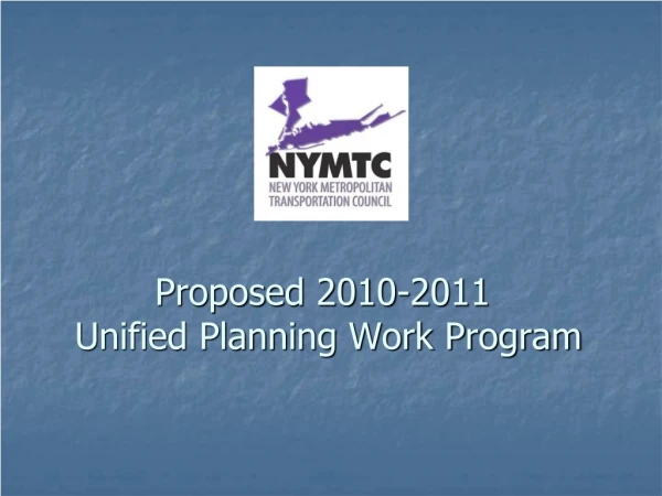Proposed 2010-2011  Unified Planning Work Program