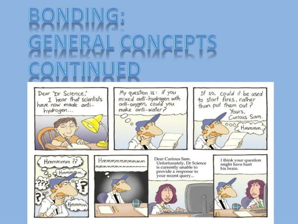 Bonding: General Concepts Continued