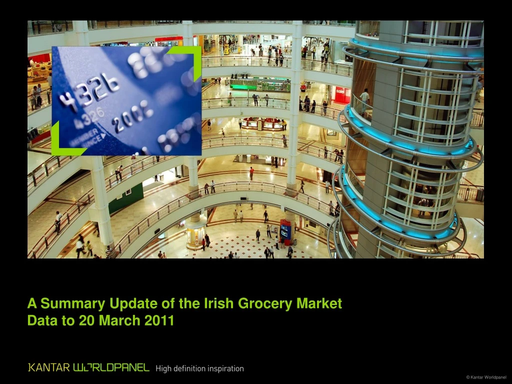 a summary update of the irish grocery market data to 20 march 2011