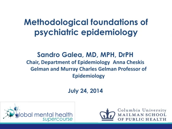 Methodological foundations of psychiatric  epidemiology