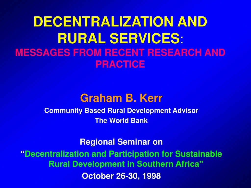 decentralization and rural services messages from recent research and practice