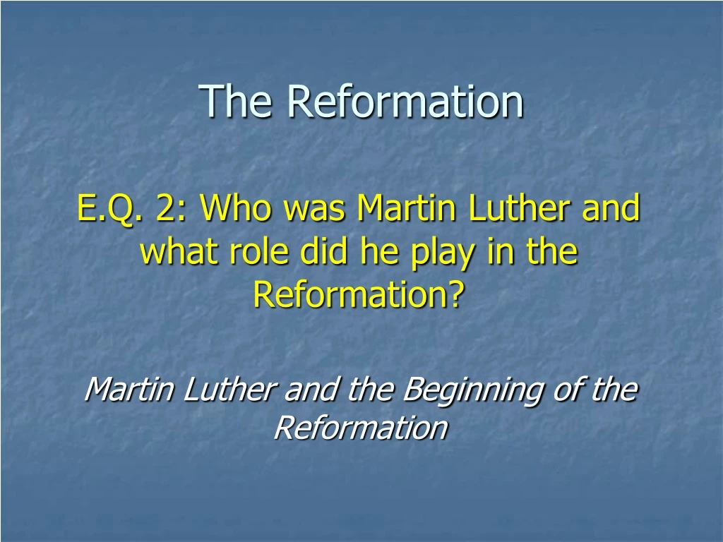 the reformation