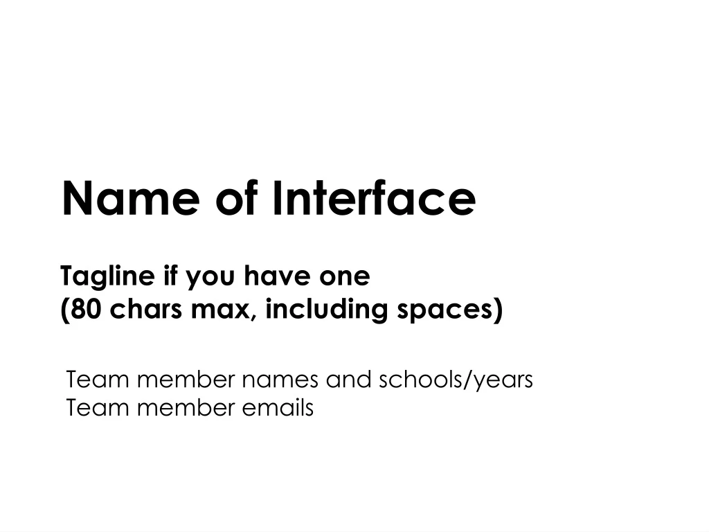 name of interface tagline if you have one 80 chars max including spaces