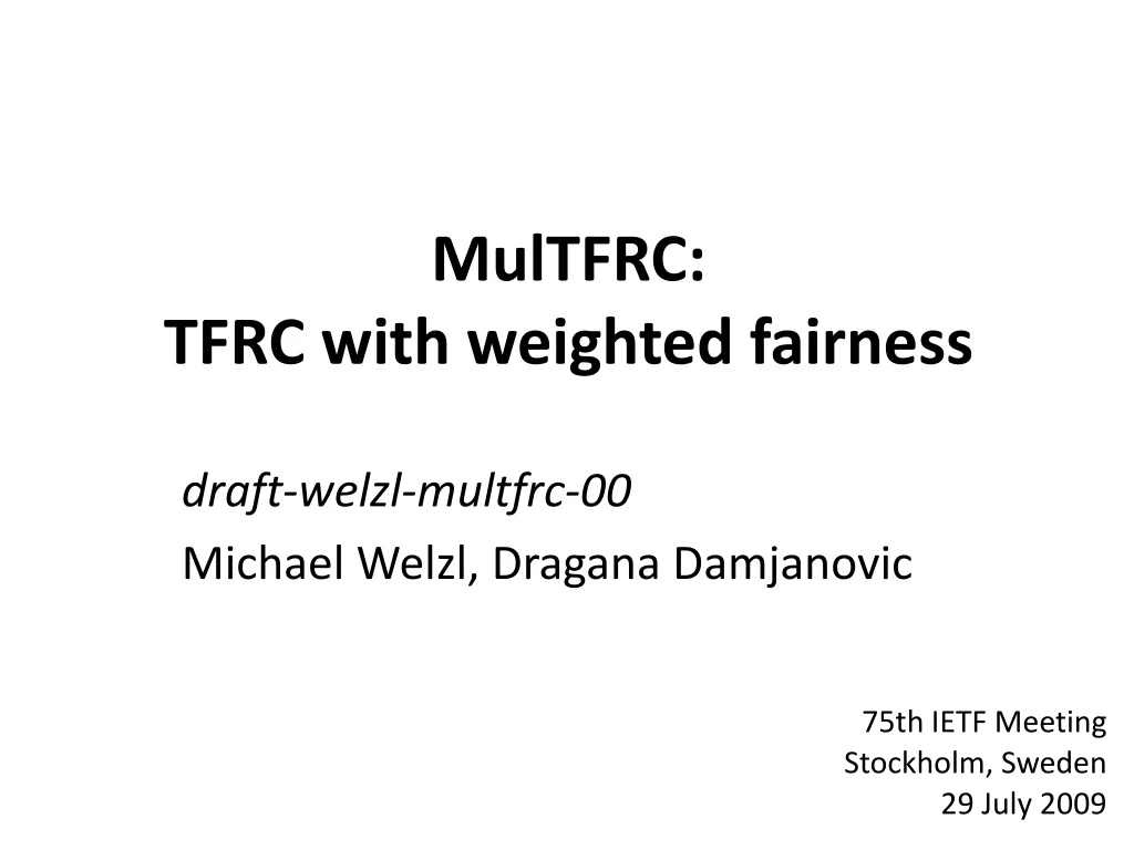multfrc tfrc with weighted fairness