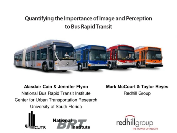 Alasdair Cain &amp; Jennifer Flynn National Bus Rapid Transit Institute