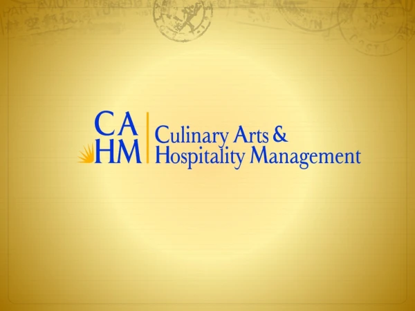 The Culinary Arts and Hospitality Management 	     Program Advisory Committee