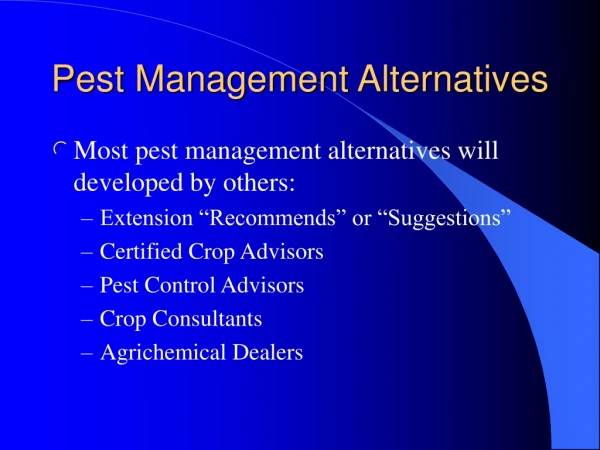 Pest Management Alternatives