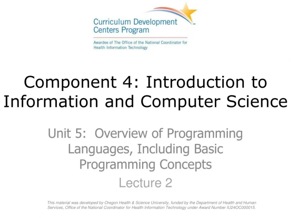 Component 4: Introduction to Information and Computer Science