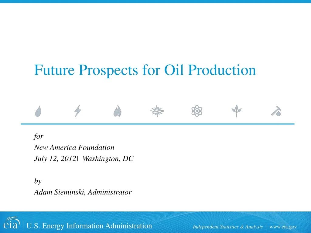 future prospects for oil production