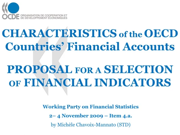 Working  Party  on Financial Statistics 2– 4 November 2009 – Item 4.a.