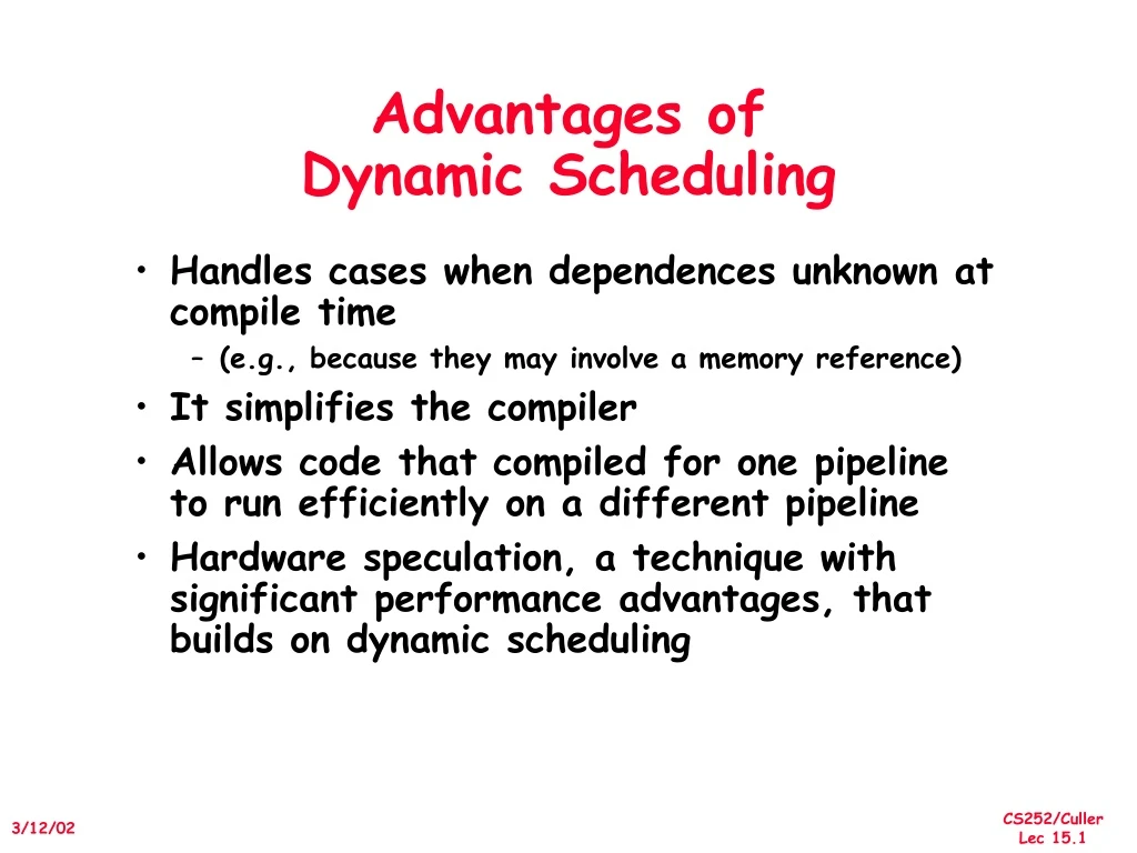advantages of dynamic scheduling