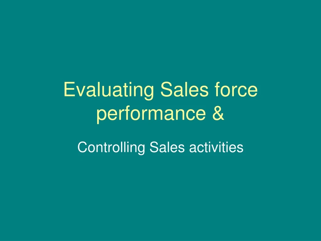 evaluating sales force performance
