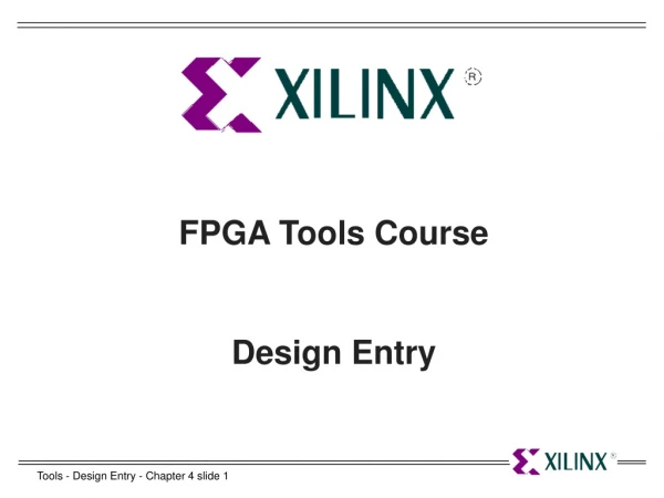 FPGA Tools Course Design Entry