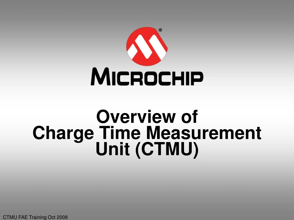 overview of charge time measurement unit ctmu