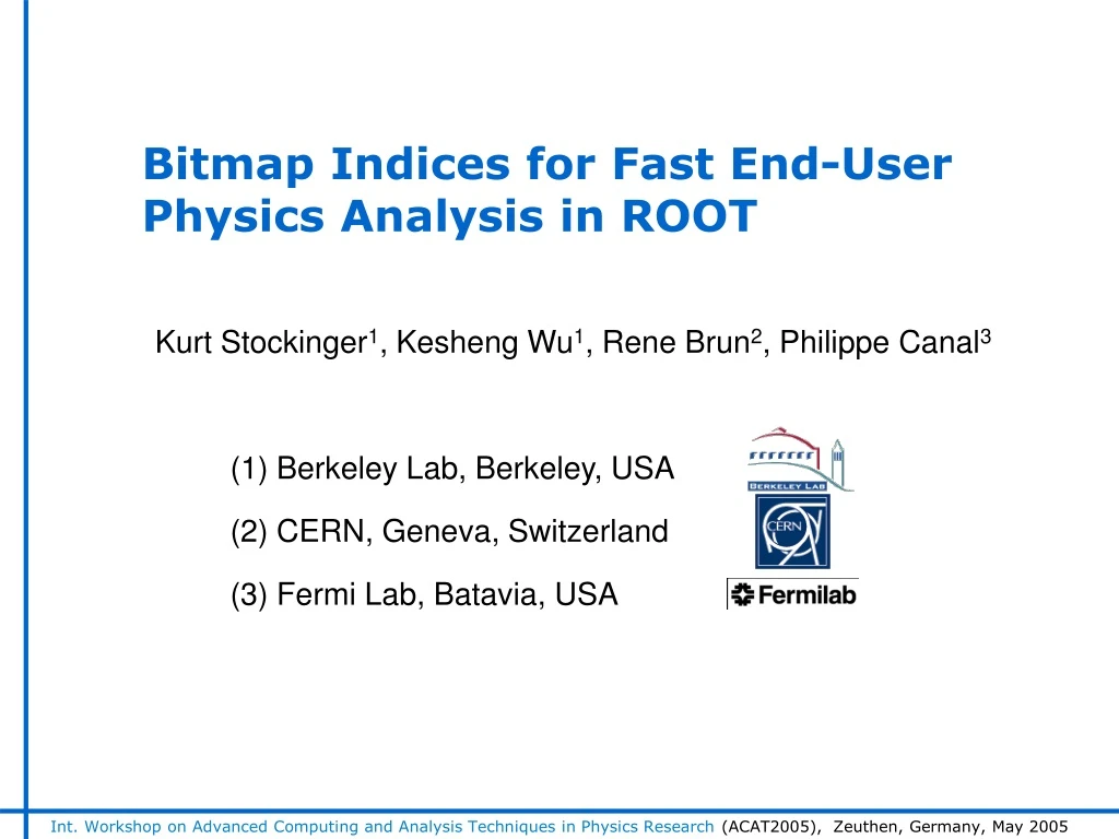 bitmap indices for fast end user physics analysis in root