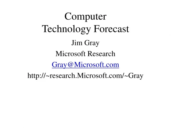 Computer Technology Forecast