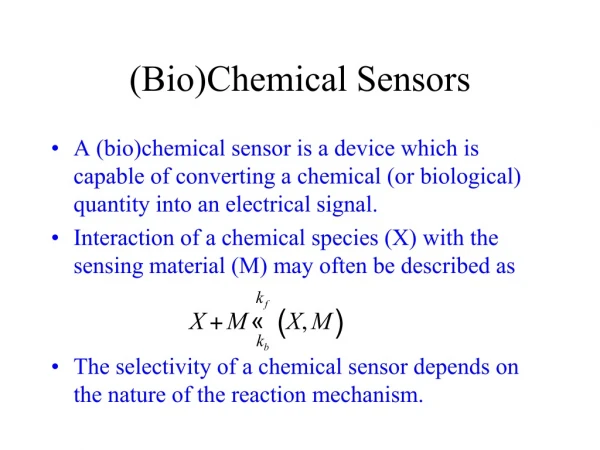 (Bio)Chemical Sensors