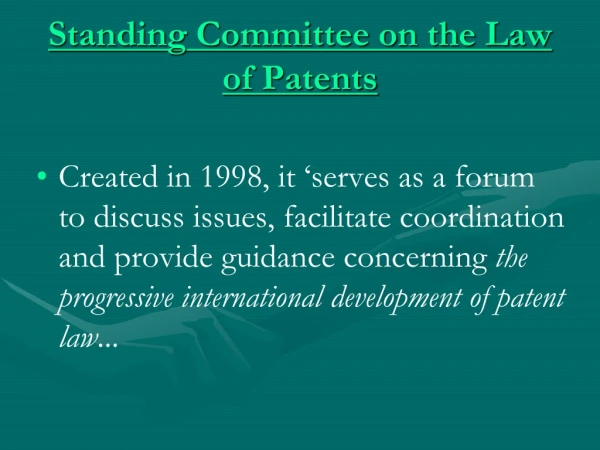 Standing Committee on the Law of Patents