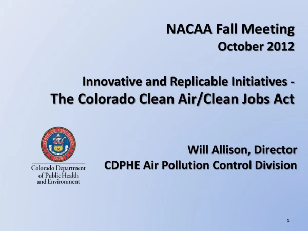 Will Allison, Director  CDPHE Air Pollution Control Division