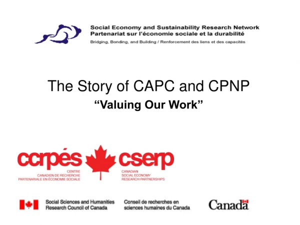 The Story of CAPC and CPNP “Valuing Our Work”