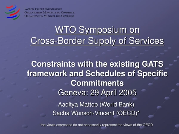 Aaditya Mattoo (World Bank) Sacha Wunsch-Vincent (OECD)*