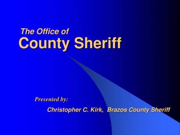 County Sheriff