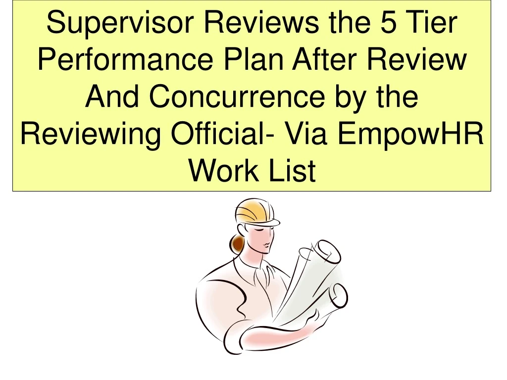 supervisor reviews the 5 tier performance plan