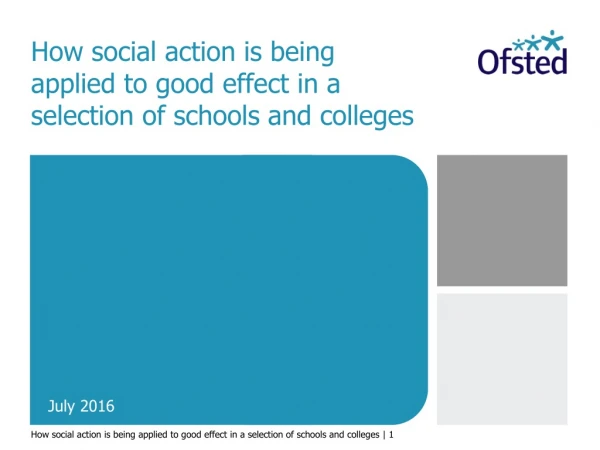 How social action is being applied to good effect in a selection of schools and colleges