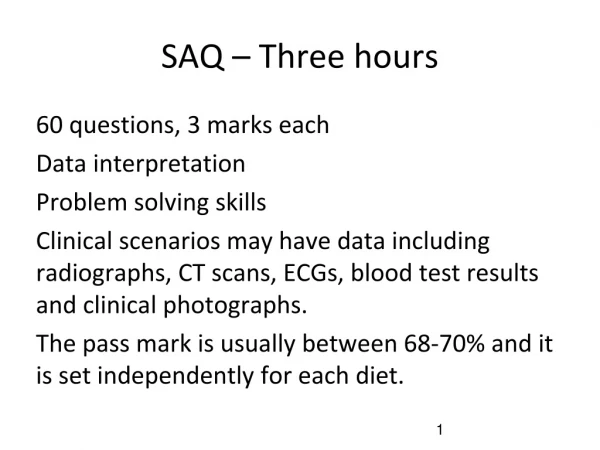 SAQ – Three hours