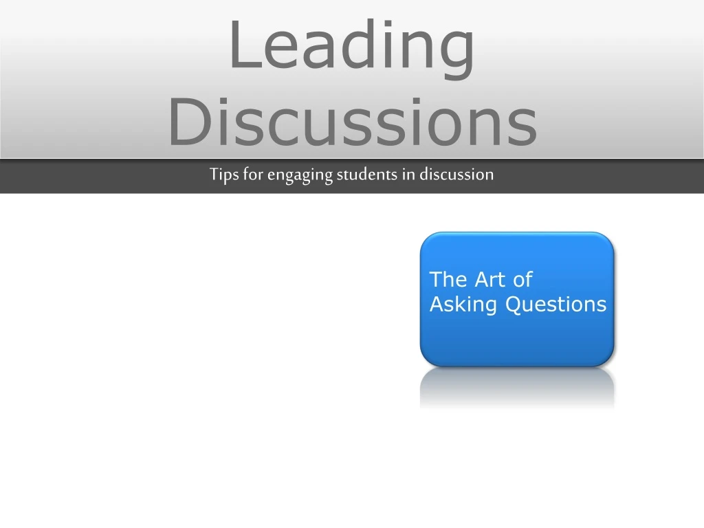 leading discussions